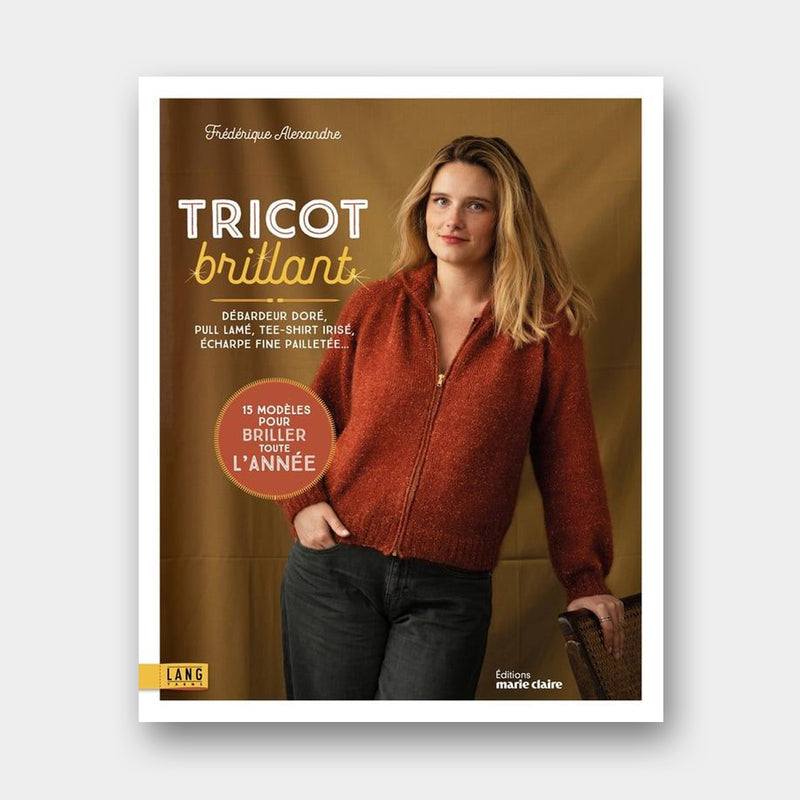 Tricot Brillant - Frédérique Alexandre