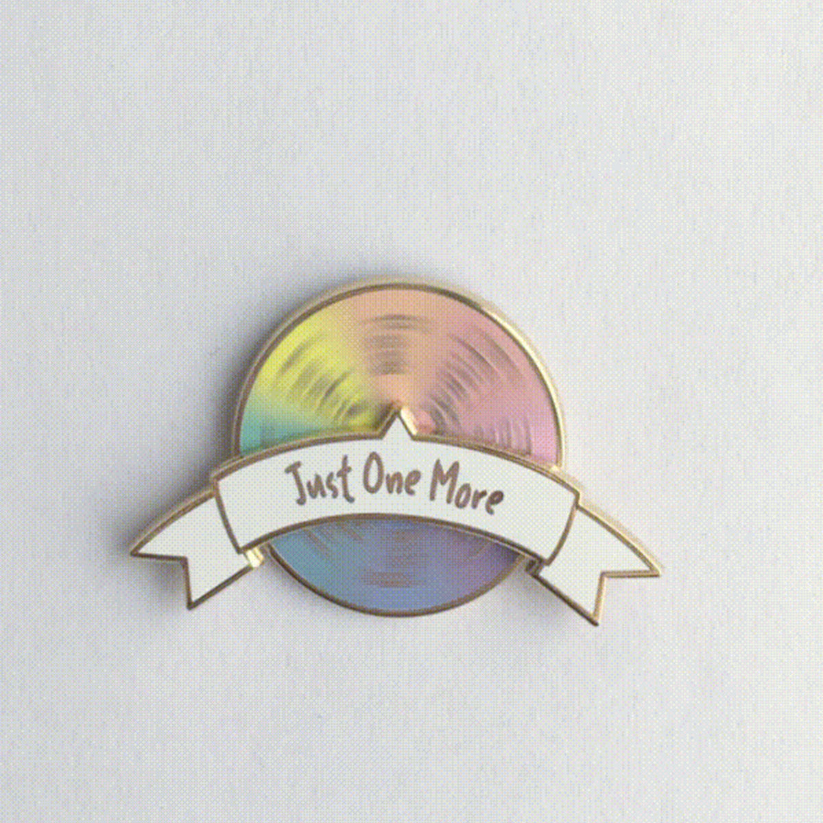 Pin's Twill & Print modèle Just One More
